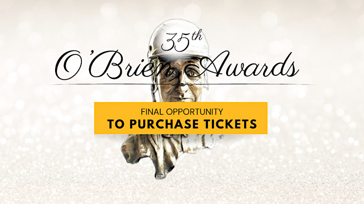 Last call for O'Brien Awards tickets!