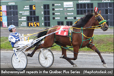 Behavenmyself Repeats In Québec Plus
