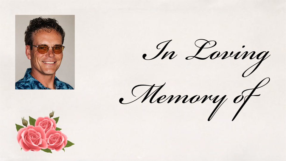 In loving memory of Daryl Roberts