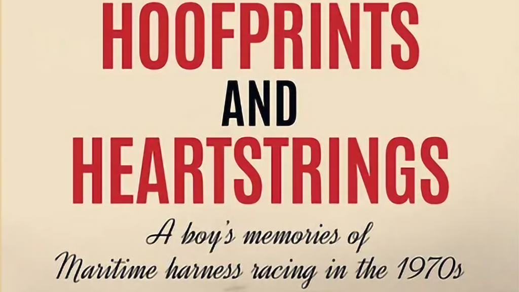 The cover of the harness racing book, "Hoofprints And Heartstrings"