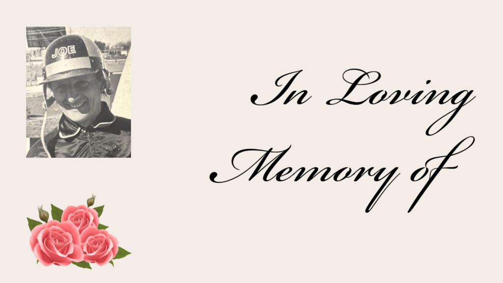 In loving memory of Joe Goguen