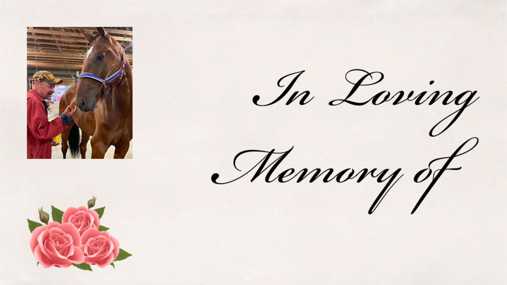 In loving memory of Dennis Tourville