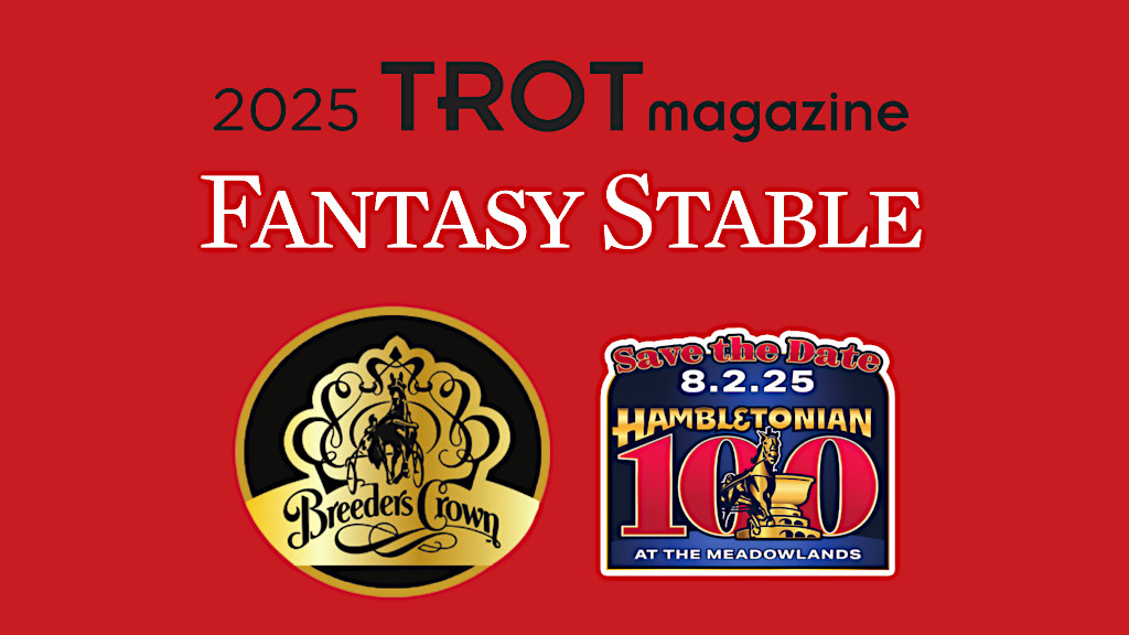 2025 TROT Magazine Fantasy Stable
