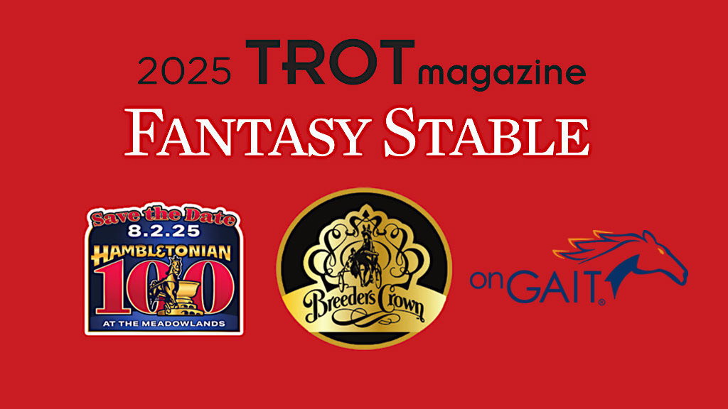 2025 TROT Magazine Fantasy Stable