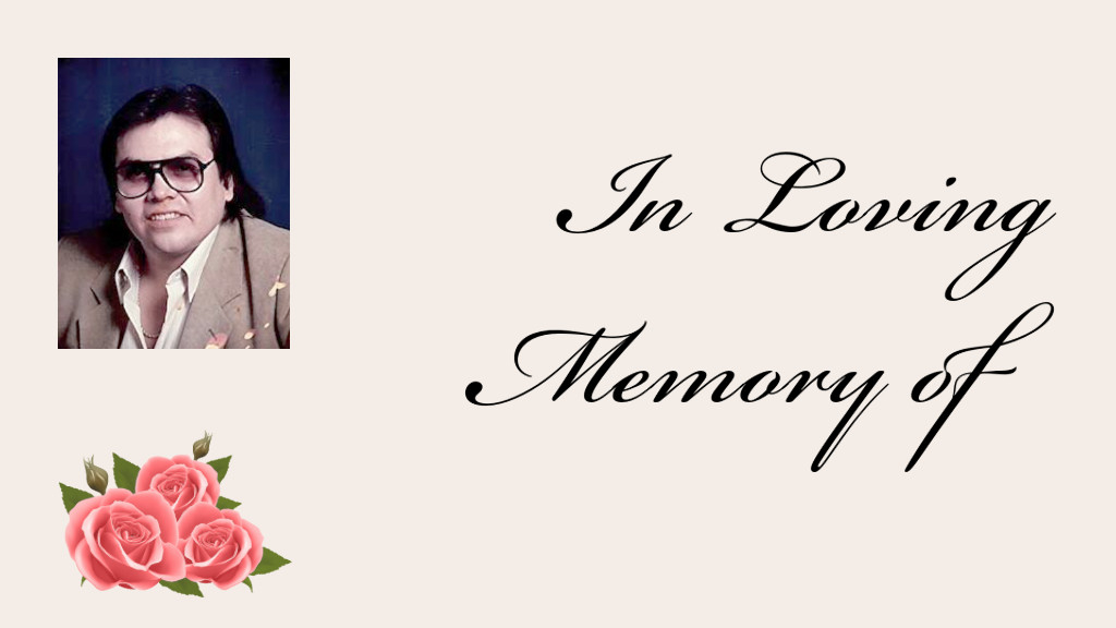 In loving memory of Garry "Jim" Hill