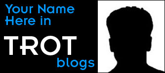 Trot Blogs Starring You!