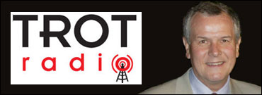 David Willmot On Trot Radio