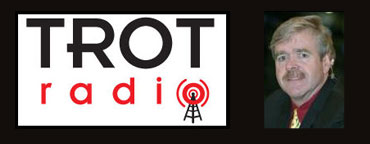 Trot Radio Goes Hollywood