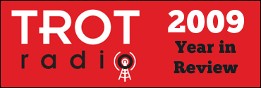 Trot Radio Year In Review